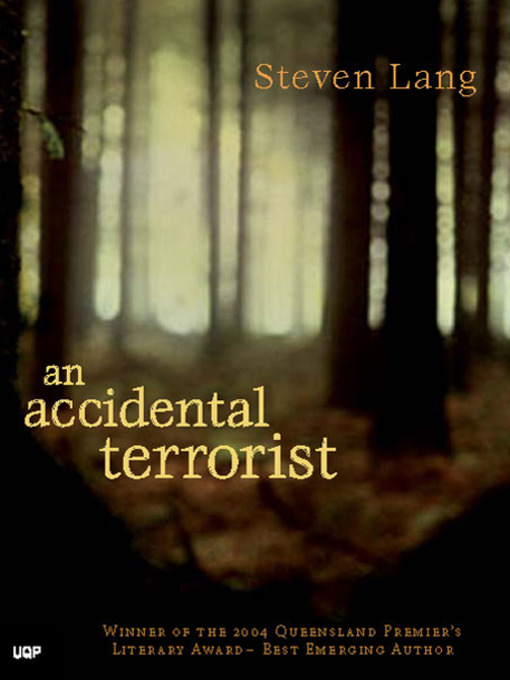 Title details for An Accidental Terrorist by Steven Lang - Available